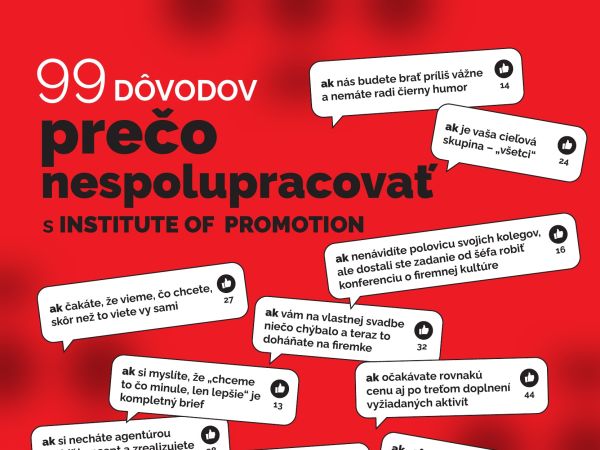 Poster: 99 reasons not to work with Institute of Promotion – tongue-in-cheek speech bubbles styled like social media posts